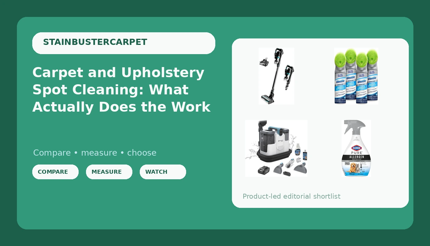 Carpet and Upholstery Spot Cleaning: What Actually Does the Work