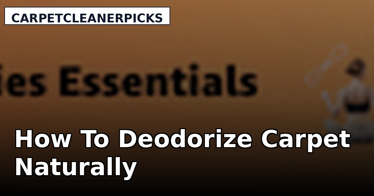 How To Deodorize Carpet Naturally - CarpetCleanerPicks review with measurements and honest opinion